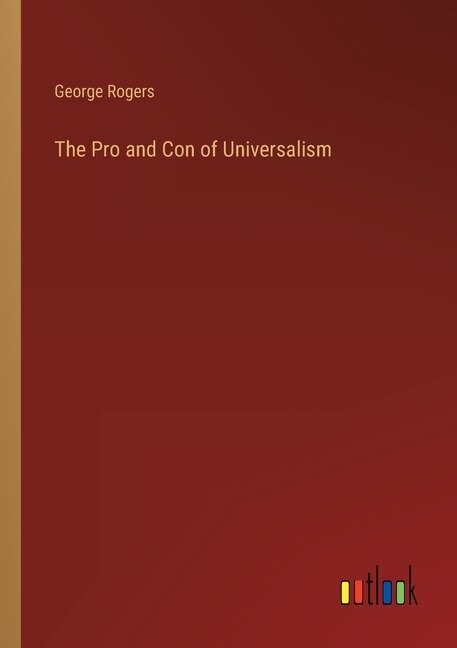 Front cover_The Pro and Con of Universalism