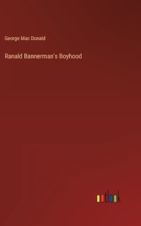 Ranald Bannerman's Boyhood