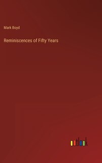 Front cover_Reminiscences of Fifty Years