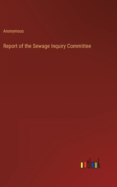 Front cover_Report of the Sewage Inquiry Committee