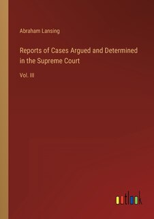 Front cover_Reports of Cases Argued and Determined in the Supreme Court
