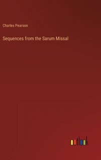 Front cover_Sequences from the Sarum Missal