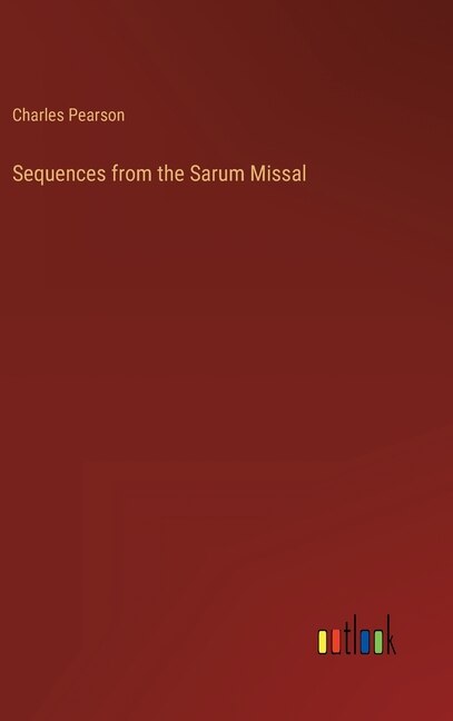 Front cover_Sequences from the Sarum Missal