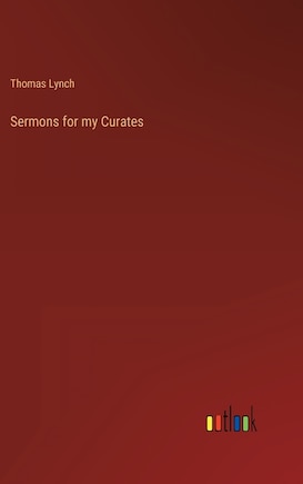 Sermons for my Curates