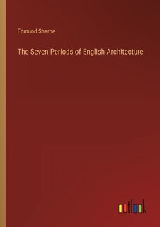 Couverture_The Seven Periods of English Architecture