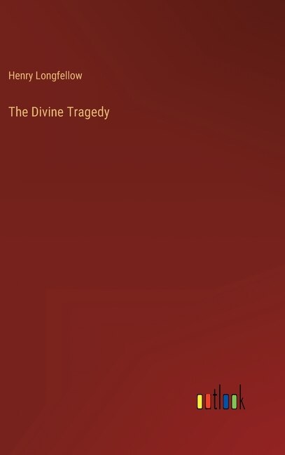 Front cover_The Divine Tragedy