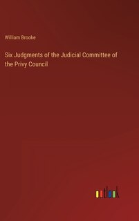 Front cover_Six Judgments of the Judicial Committee of the Privy Council