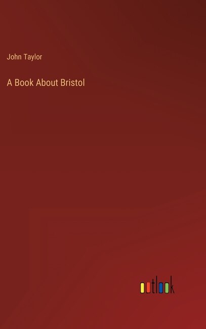 Front cover_A Book About Bristol