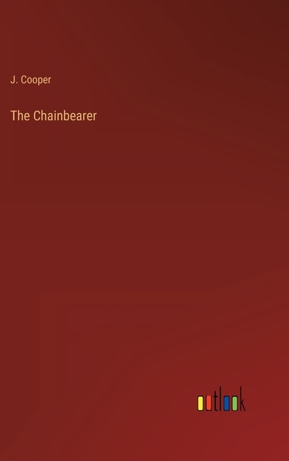 Front cover_The Chainbearer