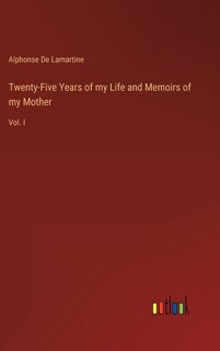 Couverture_Twenty-Five Years of my Life and Memoirs of my Mother