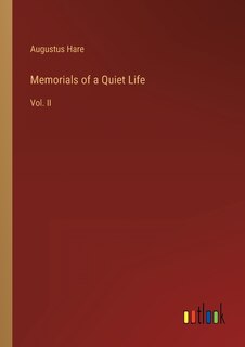Front cover_Memorials of a Quiet Life