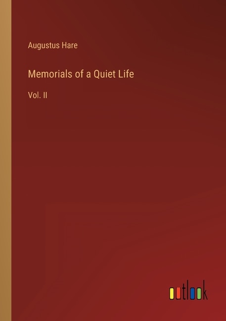 Front cover_Memorials of a Quiet Life