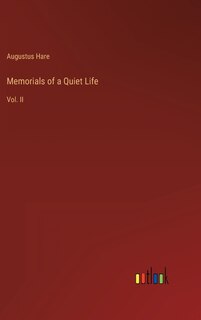 Front cover_Memorials of a Quiet Life