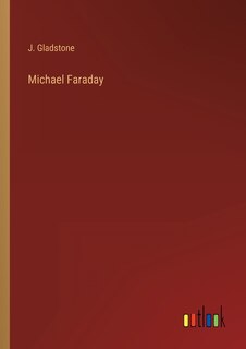 Front cover_Michael Faraday