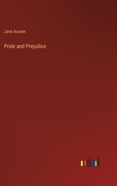 Pride and Prejudice