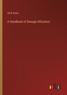 Front cover_A Handbook of Sewage Utilization