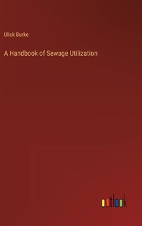 Couverture_A Handbook of Sewage Utilization