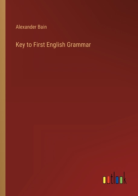 Front cover_Key to First English Grammar
