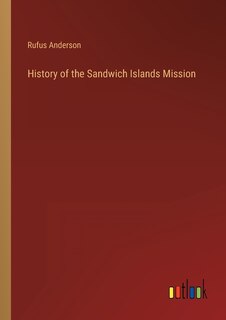 Front cover_History of the Sandwich Islands Mission