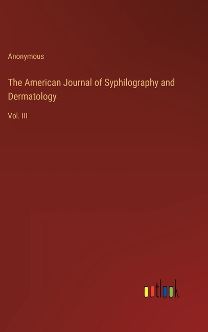 Front cover_The American Journal of Syphilography and Dermatology