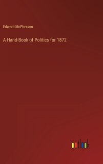 Couverture_A Hand-Book of Politics for 1872