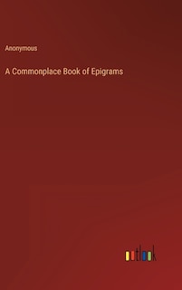 Front cover_A Commonplace Book of Epigrams