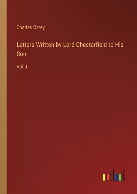 Front cover_Letters Written by Lord Chesterfield to His Son