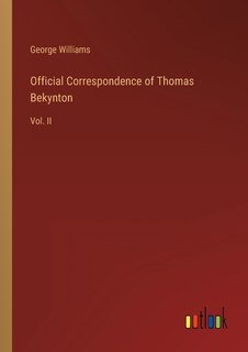 Front cover_Official Correspondence of Thomas Bekynton