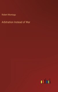 Front cover_Arbitration Instead of War