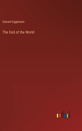 The End of the World