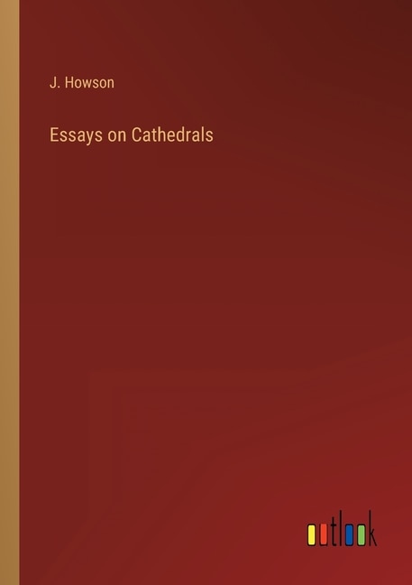 Couverture_Essays on Cathedrals