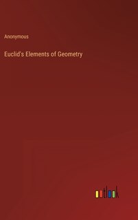 Euclid's Elements of Geometry