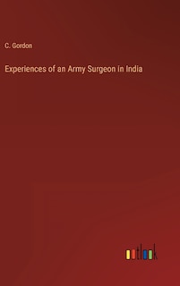 Front cover_Experiences of an Army Surgeon in India