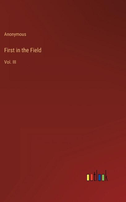Front cover_First in the Field