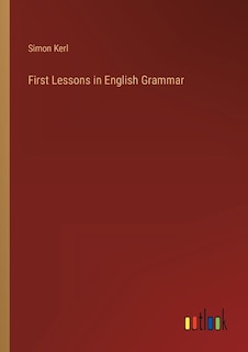 Front cover_First Lessons in English Grammar