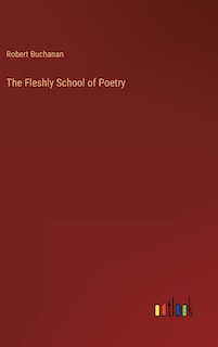 Couverture_The Fleshly School of Poetry