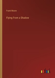 Couverture_Flying From a Shadow