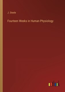 Front cover_Fourteen Weeks in Human Physiology