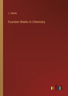 Front cover_Fourteen Weeks in Chemistry