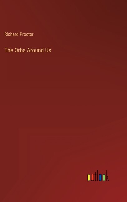 Front cover_The Orbs Around Us