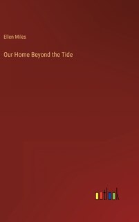 Front cover_Our Home Beyond the Tide