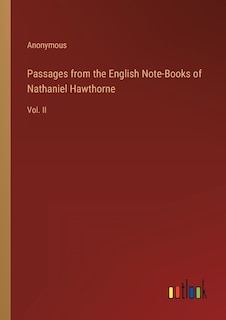Front cover_Passages from the English Note-Books of Nathaniel Hawthorne