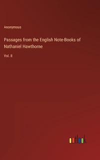 Front cover_Passages from the English Note-Books of Nathaniel Hawthorne