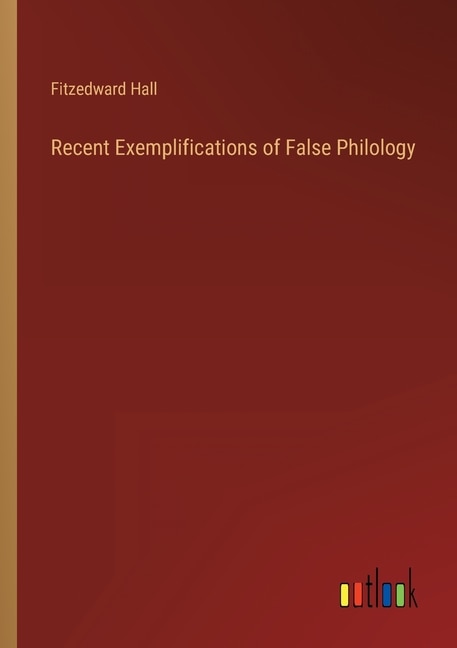 Couverture_Recent Exemplifications of False Philology