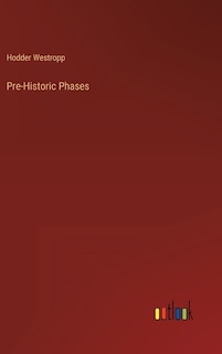 Front cover_Pre-Historic Phases