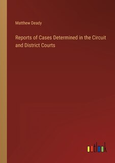Front cover_Reports of Cases Determined in the Circuit and District Courts