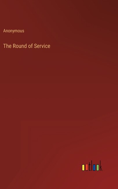Front cover_The Round of Service