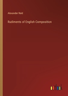 Rudiments of English Composition