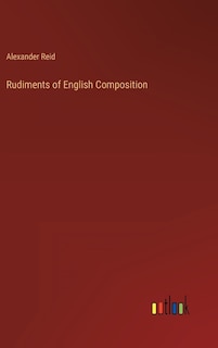 Front cover_Rudiments of English Composition