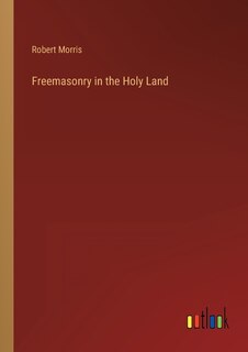 Freemasonry in the Holy Land